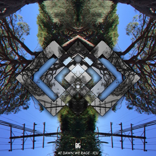 At Dawn We Rage - ICU