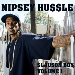 Nipsey hussle slauson boy 2024 vol 1