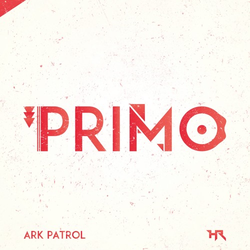 Ark Patrol - Primo