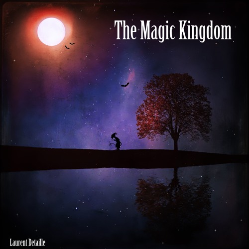 ORCHESTRAL MUSIC - The Magic Kingdom