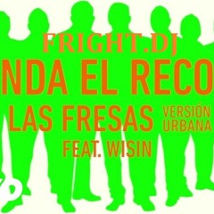 Wisin.Banda El Recodo - Las Fresas.Std Fright