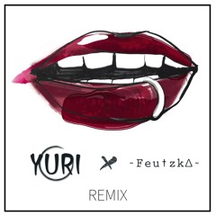 GTA - Red Lips (Yuri X Feutzka Remix) feat Sam Bruno
