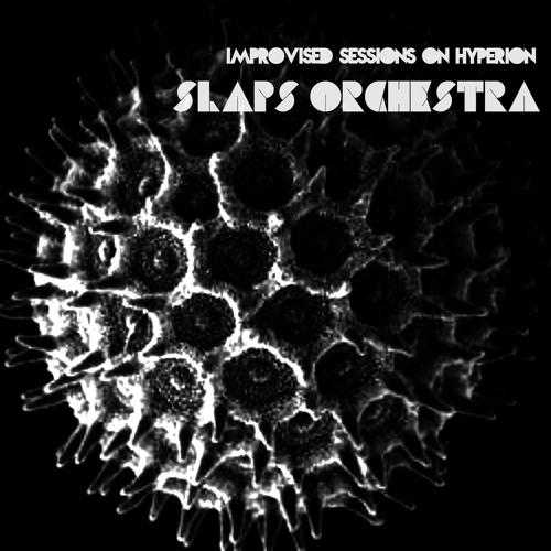 Improvised sessions on Hyperion