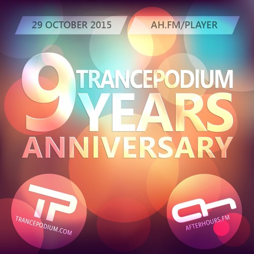 Airwave Trancepodium 9th Anniversary Celebration On Ah Fm 29 10 15 By Trancepodium Com On Soundcloud Hear The World S Sounds