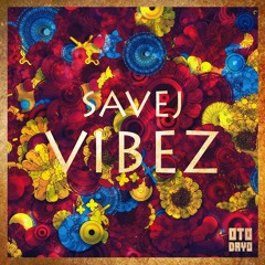 Savej - Vibez