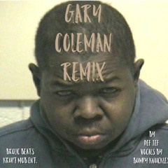 Gary Coleman REMIX BUMPY KNUCKLES PROD. BY @OGDEFJEF brolicbeats.com