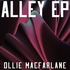 Ollie Macfarlane - Alley VIP