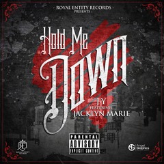 J•Y (ft. Jacklyn Marie) - Hold Me Down
