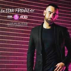 AJD - BBC Asian Network Love Friday Mix - November 2015
