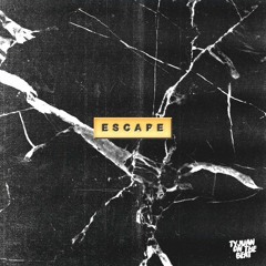 Escape