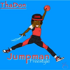 ThaDon - Jumpman Freestyle [Gunman]