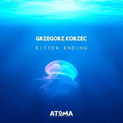 Grzegorz Korzec - Bitter Ending