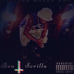 Bout Scrilla