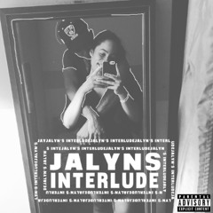 Jalyn's Interlude