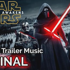 Star Wars: The Force Awakens - OFFICIAL Trailer 3 Music