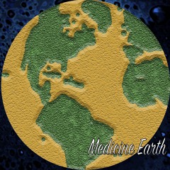 Medicine Earth