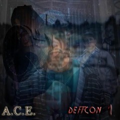 A.C.E - DeffCon 1