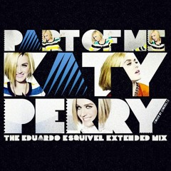 Part of Me (The Eduardo Esquivel Extended Mix)