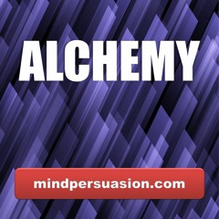 Alchemy - Turn Thoughts Into Things
