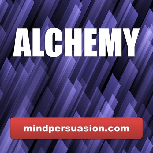 Alchemy - Turn Thoughts Into Things