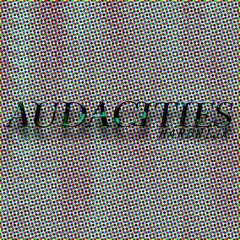 Audacities