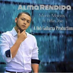 Mario Macias - Alma Rendida featuring Little Joe (Snippet)