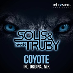 Solis & Sean Truby - Coyote (Exclusive Preview)