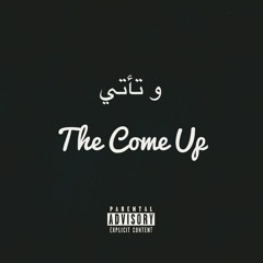 The Come Up (Prod. by Thovo)