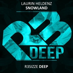Laurin Heldenz - Snowland (Original Mix) OUT NOW