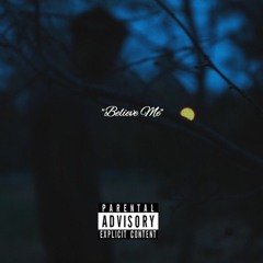 Believe Me (Prod. André Wolff)