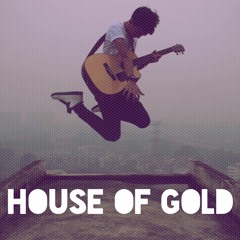 House Of Gold (cover)