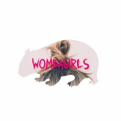 Wom-bat - Wombagirls