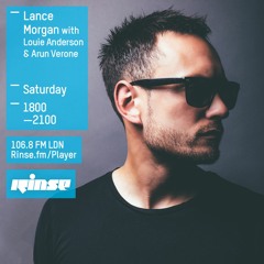 Rinse FM Podcast - Lance Morgan w/ Arun Verone + Louie Anderson - 14th November 2015