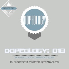 Dopeology: 018 [Nocturnal]