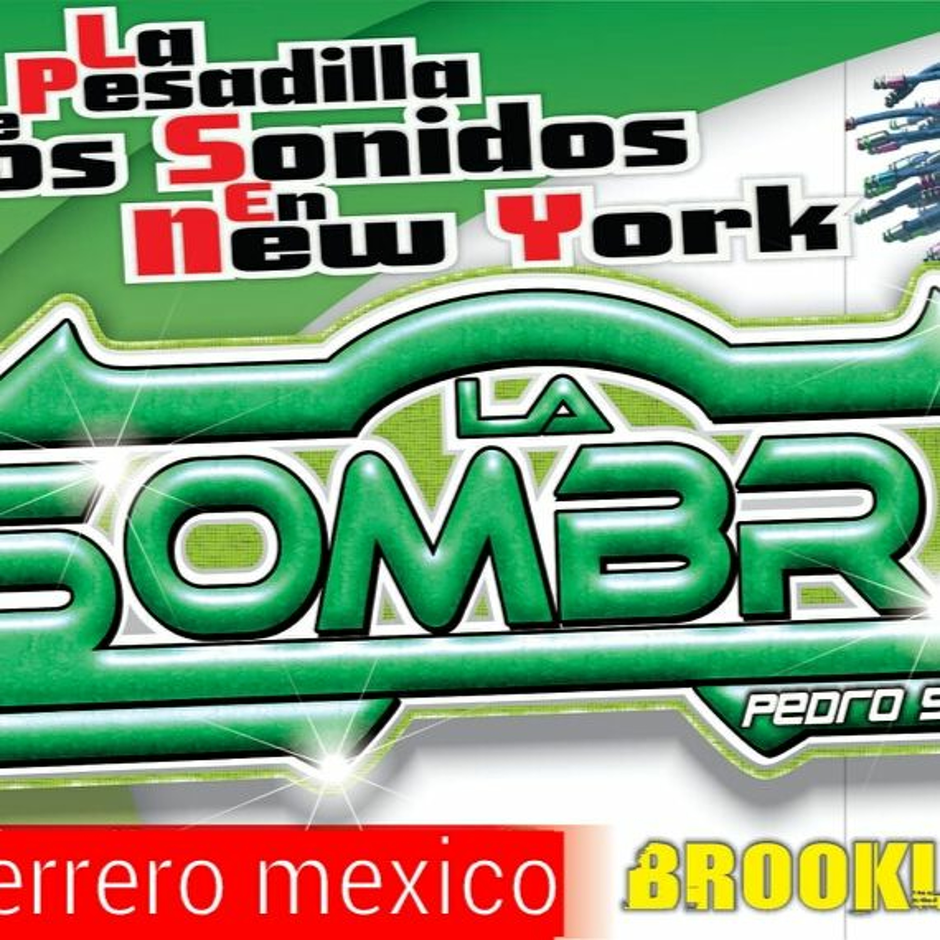 Por Muchas Razones Te Amo sonido la sombra en vivo chelitas night club brooklyn episode artwork