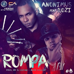 Anonimus Feat. D.ozi - Rompa