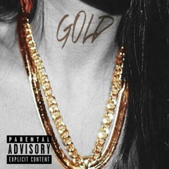 GOLD (Prod. FlameAlkahest)