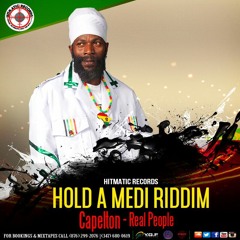 Capleton - Real People - Hold A Medi Riddim - Hitmatic Records