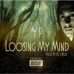 Young proof - Loosing My Mind (ft GHOST)
