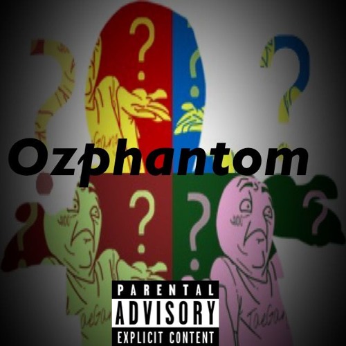 I DonT UnderStand- Ozphantom