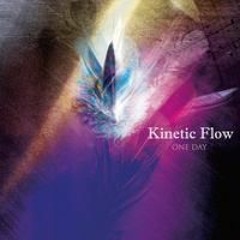 Kinetic Flow- One Day
