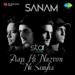 Aap Ki Nazron Ne Samjha - Sanam Puri | starMusic