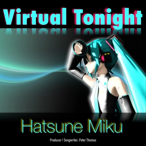 Virtual Tonight - Final Mix