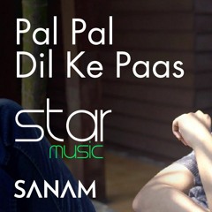 Pal Pal Dil Ke Paas - Sanam Puri | starMusic