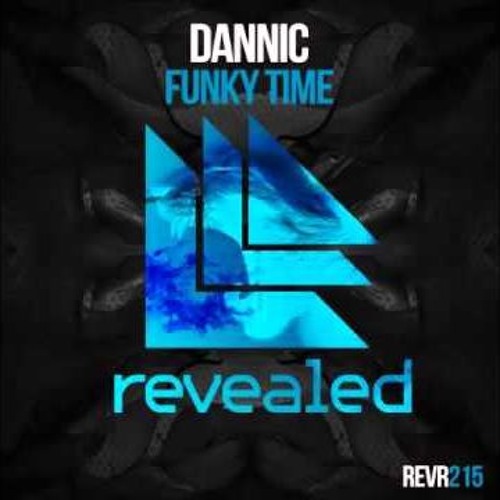 Dannic - Funky Time