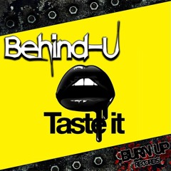 Behind-U - Taste it (Dan, Kaléu Denzer, Tebah Remix)