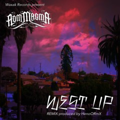 ADM Magma - 09 - West Up [HENOORMX Remix] [free download]