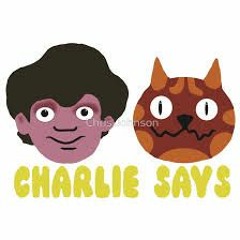 Charlie Says Sc
