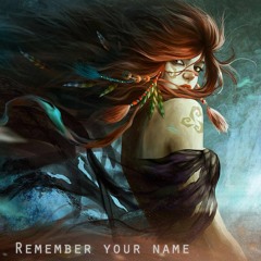 Remember Your Name (Vocals)