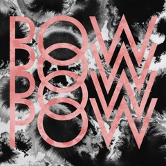 Pow Pow - Final Solution (Loorik Remix)